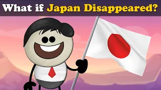 What if Japan Disappeared? + more videos | #aumsum #kids #science #education #children