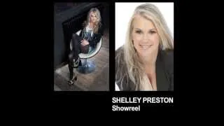 Shelley Preston Showreel