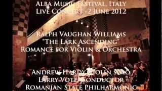 Ralph Vaughan Williams: The Lark Ascending - Andrew Hardy, violin soloist, Larry Vote, conductor