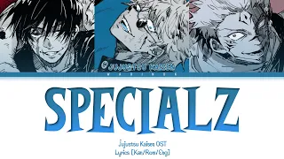 Jujutsu Kaisen - Opening FULL "SPECIALZ" by King Gnu | 『呪術廻戦』第2期「渋谷事変」OPテーマ | (Color coded lyrics)