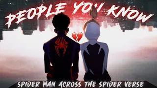 Miles And Gwen Edit | People You Know | Spider Man Across The Spider Verse | Gwen Betray Miles