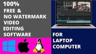 Top 5 Best Free Video Editing Software For Windows & MacOS Laptop/Computer | No Watermark | 2020 |