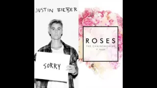 Sorry-Justin Bieber/Roses-The Chainsmokers Mashup