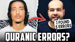 EX-CHRISTIAN CLAIMS HE FOUND 5 ERRORS IN THE QURAN