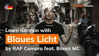 RAF Camora feat. Bonez MC - Blaues Licht (Lyrics / Liedtext English & German)