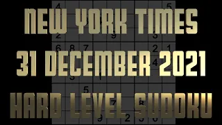 Sudoku solution – New York Times sudoku 31 December 2021 Hard level