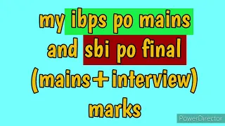 Ibps po mains marks || sbi po final marks