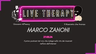 Live Therapy #23 feat. MARCO ZANONI @lpxibymarcozanoni