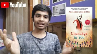 Book Review: Chanakya in You by Dr. Radhakrishnan Pillai Sir