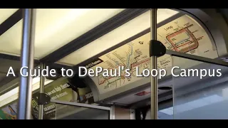 A Guide to DePaul's Loop Campus