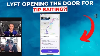 Is Lyft Opening The Door For Tip Baiting?