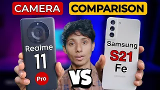 Samsung S21 Fe vs Realme 11 Pro Camera Test - Exynos 2100 vs Dimensity 7050, Which one is Best🔥