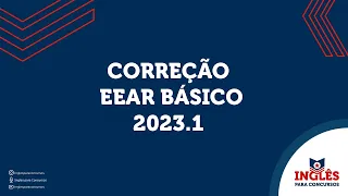 EEAR 2023.1 - INGLÊS I Correção da prova