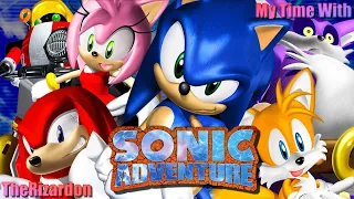 My Time With - Sonic Adventure