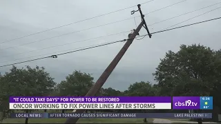 ONCOR: "It could take days" for power to be restored