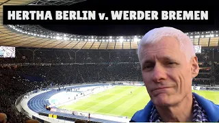 A DREAM COME TRUE - Hertha Berlin play SV Werder Bremen at Olympic Stadium & Hotel Indigo Berlin