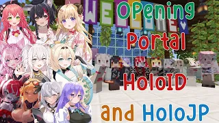 (All POV) HoloJP and HoloID Portal Opening, Connecting and Sightseeing , All Moments!!