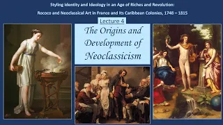 Rococo & Neoclassical Art in France 04: The Genesis of Neoclassicism