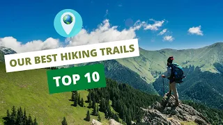 Most Beautiful Hiking Trails In The World - Top 10