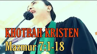 Khotbah Kristen || Bacaan Mazmur 7:1-18 #khotbahkristen #priscawalukouw