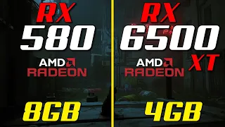 RX 580 vs RX 6500 XT | in 2022