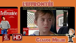 L'Effrontée de Claude Miller (1985) #Cinemannonce 350