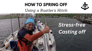 How to spring off using a Rustler's Hitch I Stress-free Casting off I Saga47swan