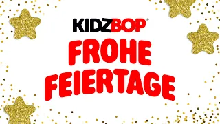 Frohe Feiertage mit den KIDZ BOP Kids! 30 Minuten voller Weihnachtshits ⛄