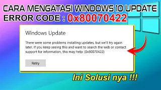 Cara Mengatasi Windows 10 Update Error Code 0x80070422 (Ini Solusinya)