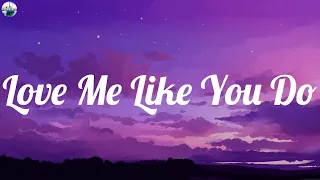 Ellie Goulding - Love Me Like You Do (Lyrics) - Maroon 5, Eminem, Ruth B.,... (MIX LYRICS)