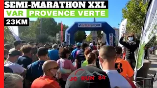 Semi marathon xxl Var Provence Verte 23 km.