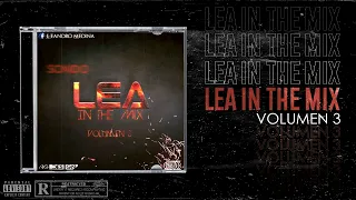 BELLAQUEO MIX - LEA IN THE MIX (Volumen 3)