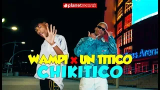 WAMPI ❌ UN TITICO - Chikitico (Official Video) Reggaeton Repartero Cubaton Reparto 2020