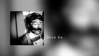 Dil Se Re - Title [slowed & reverbed] | Bollywood | Chills | Late nights | Bass enhanced | HQ