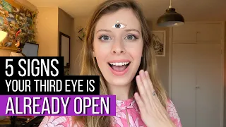 5 Signs Your Third Eye Is ALREADY Open