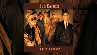 Los Cafres - ¿Quién da más? [FULL ALBUM, 2004]