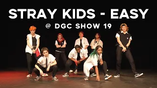 [DGC Show 19] Stray Kids - Easy Dance Cover