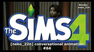[neko_22n] conversational animation #64 | Animation for Sims 4 & Blender