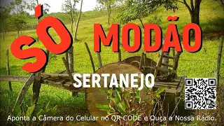 SELEÇÃO - SÓ MODÃO SERTANEJO GOSPEL, MODA CAMPEIRA CAIPIRA, SOM DO CAMPO.