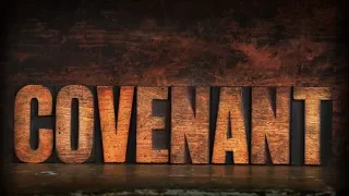 TWO COVENANTS: The Old Testament and New Testament