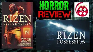The Rizen Possession (2019) Horror Film Review