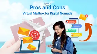 Pros and cons of a virtual mailbox for digital nomads