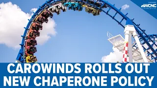 Carowinds rolls out new chaperone policy