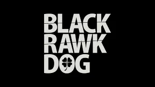 Black Rawk Dog - Work Proud