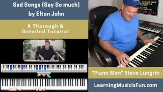 Sad Songs (Elton John), Free Tutorial!