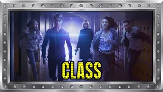 CLASS (2016) Review - The DOCTOR WHO Spin-Off You Forgot About