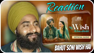 Reaction MY WISH (Kwaahish) (Official Audio) l MVee X Jass l Latest Punjabi Song 2024