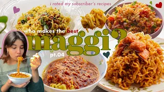 i rated your maggi recipes to find the best one 👑  pt.04