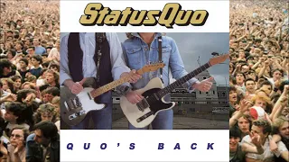 Status Quo - Quo's Back (Live At Wembley Stadium)