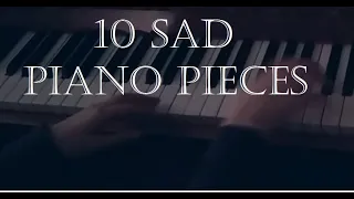 10 SAD PIANO PIECES